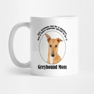 Greyhound Mom Mug